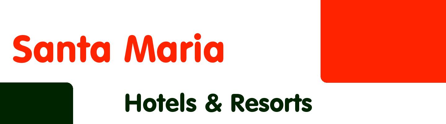 Best hotels & resorts in Santa Maria - Rating & Reviews